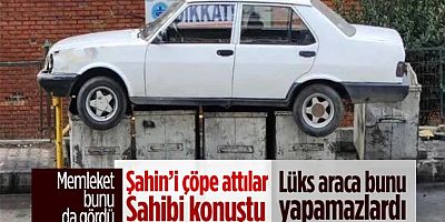 Aracı çöpe atılan vatandaş konuştu: Aracımı hor gördüler