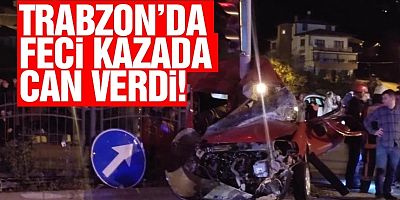 Araklı’da feci kaza: Bir genç daha yaşamdan koptu