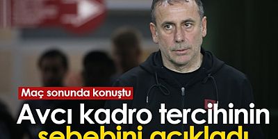 Avcı Kadro Tercihinin Sebebini Açıkladı