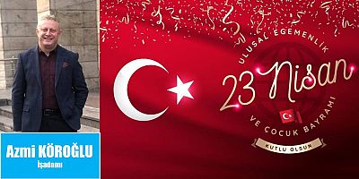 Azmi Köroğlu Bayram Mesajı