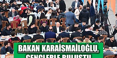 Bakan Karaismailoğlu, gençlerle buluştu