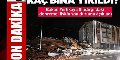 Balıkesir Sındırgı'da deprem oldu yıkımın bilançosu ortaya çıktı