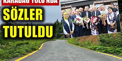 Karadağ'da sözler tutuldu, yüzler güldü