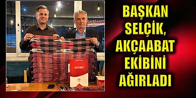 Başkan Selçik, Akçaabat ekibini ağırladı