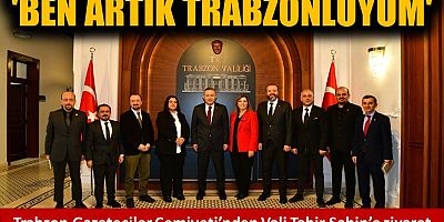 'BEN ARTIK TRABZONLUYUM'