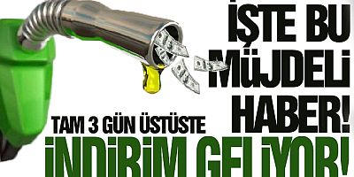 Benzin ve Motorine 3 Gün Üst Üste İndirim Var!