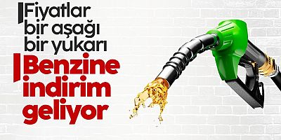 Benzine indirim geliyor