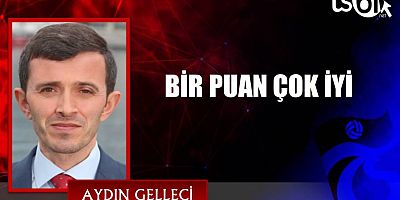 BİR PUAN ÇOK İYİ