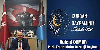 Bülent Cumur'dan Bayram Mesajı