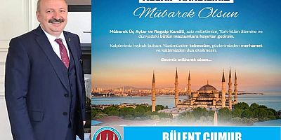 Bülent Cumur'dan Regaip Kandili Mesajı