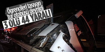 Bursa'da öğrencileri taşıyan otobüs devrildi: 3 kişi öldü 44 kişi yaralandı