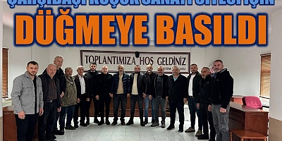 ÇARŞIBAŞI KÜÇÜK SANAYİ SİTESİ İÇİN DÜĞMEYE BASILDI