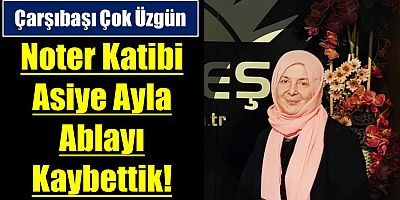 Çarşıbaşı Noter Katibi Covid-19’a Yenik Düştü