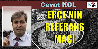 Cevat Kol'un maç yazısı...