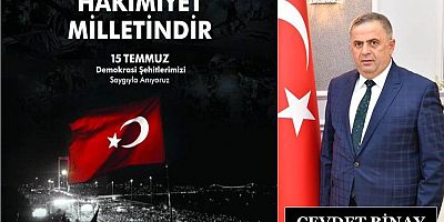 Cevdet Binay'dan 15 Temmuz Mesajı