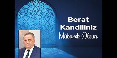 Cevdet Binay'dan Berat Kandili Mesajı