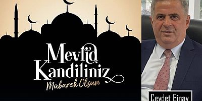 Cevdet Binay'dan Mevlid Kandili Mesajı
