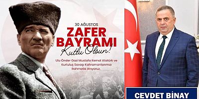 Cevdet Binay'dan Zafer Bayramı mesajı