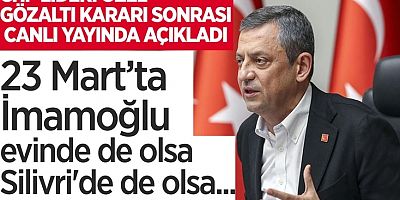 CHP Genel Başkanı Özgür Özel: 23 Mart'ta ön seçimi mutlaka yapacağız!