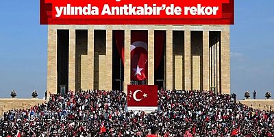 Cumhuriyet’in 100’üncü yılında Anıtkabir’de rekor