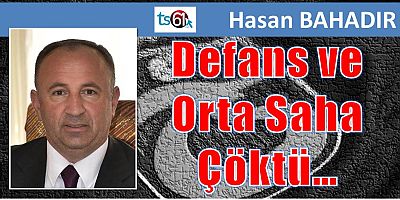 Defans ve Orta Saha Çöktü…