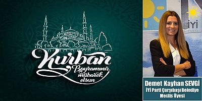 Demet Kayhan Sevgi'den Bayram Mesajı