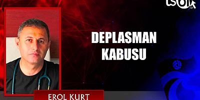 DEPLASMAN KABUSU
