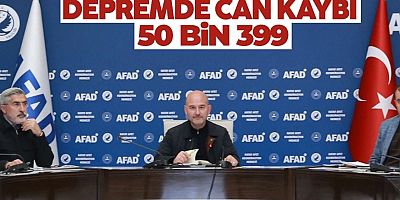 Deprem felaketinde can kaybı 50 bin 399 oldu