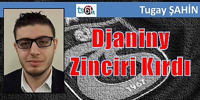 Djaniny Zinciri Kırdı 