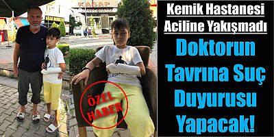 Doktorun Tavrına Suç Duyurusu Yapacak