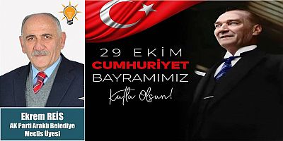 Ekrem Reis'ten Cumhuriyet Bayramı Kutlaması
