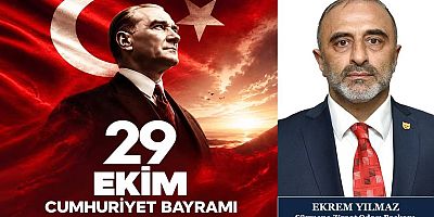 Ekrem Yılmaz'dan 29 Ekim Mesajı