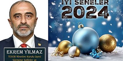 Ekrem Yılmaz'dan yeni yıl mesajı...