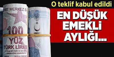 En düşük emekli aylığının 12 bin 500 lira olmasını öngören teklif kabul edildi