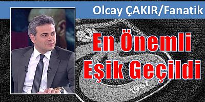 En Önemli Eşik Geçildi