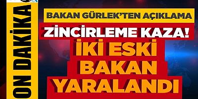 Eskişehir’de zincirleme kaza! 2 eski bakan hastaneye kaldırıldı