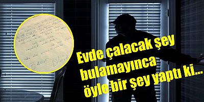 Eve Giren Hırsız Not Bıraktı