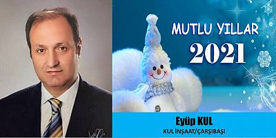 EYÜP KUL'DAN YENİ YIL KUTLAMASI