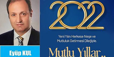 Eyüp Kul'dan Yeni Yıl Mesajı