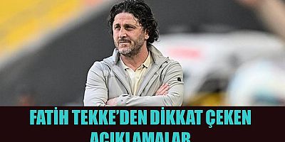  Fatih Tekke: Biz böyle oynamamalıyız