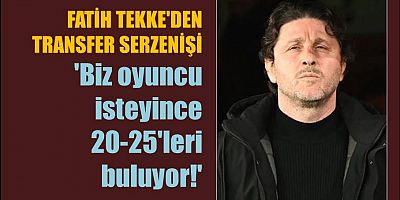 Fatih Tekke'den çarpıcı açıklamalar