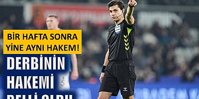 Fenerbahçe-Trabzonspor maçının hakemi belli oldu