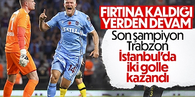 Fırtına Galibiyetle Başladı