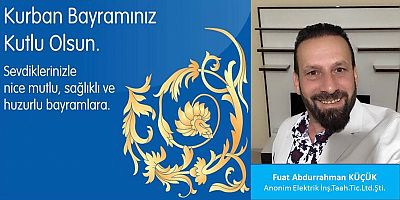 Fuat Küçük'ten Bayram Mesajı