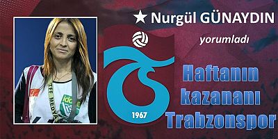 Haftanın kazananı Trabzonspor