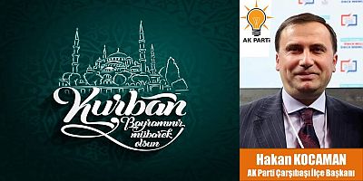 Hakan Kocaman'dan Bayram Mesajı