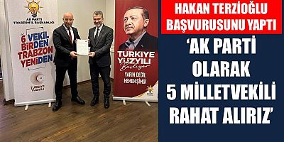Hakan Terzioğlu AK Parti'den aday adaylığını açıkladı