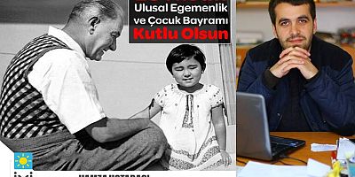 Hamza Ustabaşı'ndan 23 Nisan Mesajı