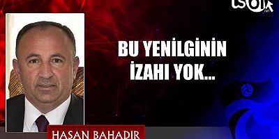 Hasan Bahadır'ın maç yazısı...