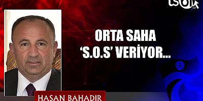 Hasan Bahadır'ın maç yazısı...